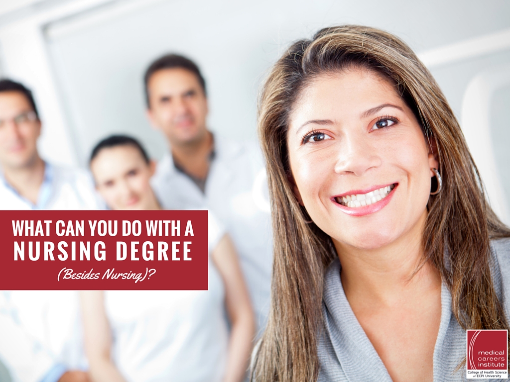 What Can You Do With A Nursing Degree Besides Nursing 